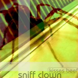 sniff clown - kisses beef